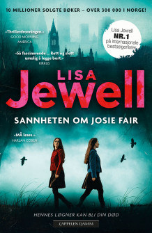 Sannheten om Josie Fair av Lisa Jewell (Innbundet)