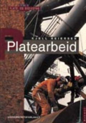 Platearbeid av Kjell Reiersen (Heftet)