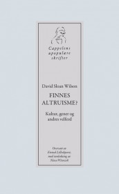 Finnes altruisme? av David Sloan Wilson (Heftet)