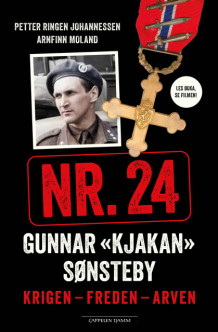 Nr. 24 Gunnar «Kjakan» Sønsteby av Petter Ringen Johannessen og Arnfinn Moland (Innbundet)