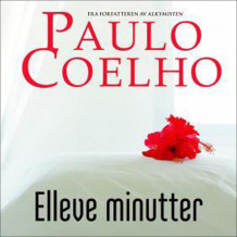 Elleve minutter av Paulo Coelho (Nedlastbar lydbok)