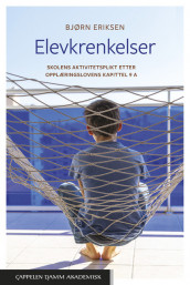 Elevkrenkelser av Bjørn Eriksen (Ebok)