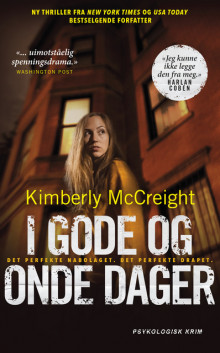 I gode og onde dager av Kimberly McCreight (Ebok)