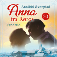 Fredstid av Annikki Øvergård (Nedlastbar lydbok)