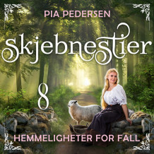 Hemmeligheter for fall av Pia Pedersen (Nedlastbar lydbok)