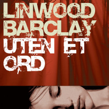 Uten et ord av Linwood Barclay (Nedlastbar lydbok)