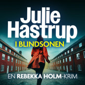 I blindsonen av Julie Hastrup (Nedlastbar lydbok)