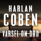 Varsel om død av Harlan Coben (Nedlastbar lydbok)