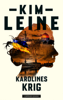 Karolines krig av Kim Leine (Ebok)