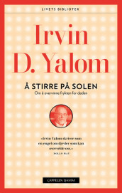 Å stirre på solen av Irvin D. Yalom (Heftet)