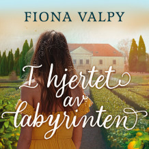 I hjertet av labyrinten av Fiona Valpy (Nedlastbar lydbok)