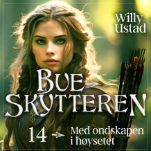 Med ondskapen i høysetet av Willy Ustad (Nedlastbar lydbok)