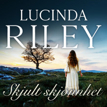 Skjult skjønnhet av Lucinda Riley (Nedlastbar lydbok)