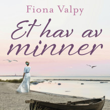 Et hav av minner av Fiona Valpy (Nedlastbar lydbok)