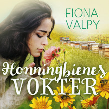 Honningbienes vokter av Fiona Valpy (Nedlastbar lydbok)