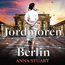 Jordmoren i Berlin av Anna Stuart (Nedlastbar lydbok)