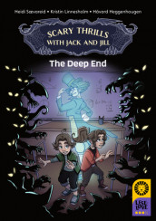 Leseløve nivå 3 Engelsk - Scary Thrills with Jack and Jill: The Deep End av Kristin Linnesholm og Heidi Sævareid (Innbundet)