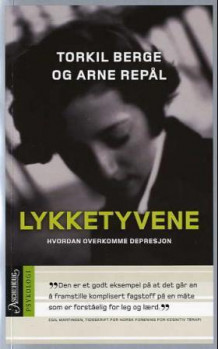 Lykketyvene av Torkil Berge og Arne Repål (Heftet)