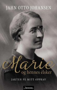 Marie og hennes elsker av Jahn Otto Johansen (Ebok)