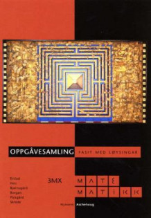 Matematikk 3MX av Gunnar Erstad, Ivar Bjørnsgård, Odd Heir, Ørnulf Borgan, Jan Pålsgård og Per Arne Skrede (Heftet)