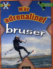 Når adrenalinet bruser av Alex Lane (Heftet)