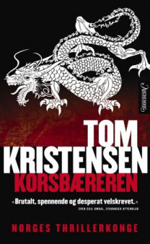 Korsbæreren av Tom Kristensen (Heftet)