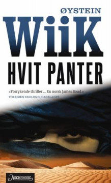 Hvit panter av Øystein Wiik (Heftet)