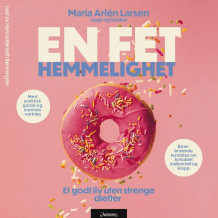 En fet hemmelighet av Maria Arlén Larsen (Nedlastbar lydbok)