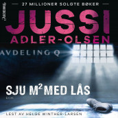 Sju kvadratmeter med lås av Jussi Adler-Olsen (Nedlastbar lydbok)