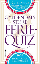 Gyldendals store feriequiz av Øystein Kramer-Johansen (Heftet)