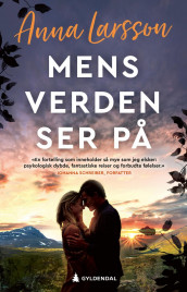 Mens verden ser på av Anna Larsson (Heftet)