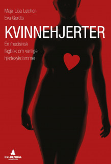 Kvinnehjerter av Maja-Lisa Løchen og Eva Gerdts (Ebok)