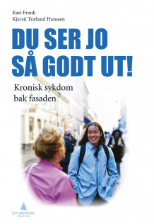 Du ser jo så godt ut! av Kari Frank og Kjersti Træland Hanssen (Ebok)