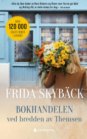 Bokhandelen ved bredden av Themsen av Frida Skybäck (Heftet)