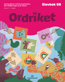 Ordriket av Christian Bjerke, Linda Evenstad Emilsen, Marit Midbøe Hagen og Gro Ulland (Innbundet)