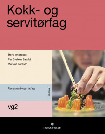 Kokk- og servitørfag av Trond Andresen, Per-Øystein Sandvin og Mathias Toresen (Heftet)