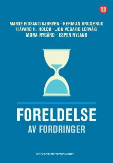 Foreldelse av fordringer av Marte Eidsand Kjørven, Herman Bruserud, Håvard H. Holdø, Jon Vegard Lervåg, Mona Nygård og Espen Nyland (Innbundet)