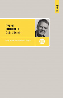 Hva er folkerett av Geir Ulfstein (Ebok)