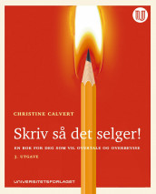 Skriv så det selger av Christine Calvert (Ebok)