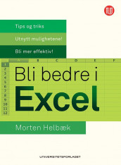 Bli bedre i Excel av Morten Helbæk (Heftet)