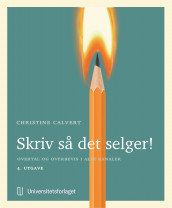 Skriv så det selger! av Christine Calvert (Heftet)