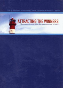 Attracting the winners av Erik W. Jakobsen, Ari Mortensen, Martin Vikesland og Alexander W. Cappelen (Heftet)