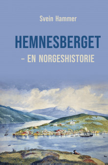 Hemnesberget av Svein Hammer (Innbundet)