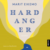 Hardanger av Marit Eikemo (Nedlastbar lydbok)