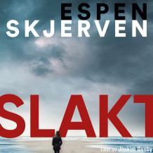 Slakt av Espen Skjerven (Nedlastbar lydbok)