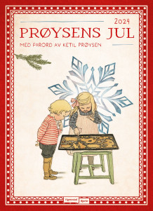 Prøysens jul 2024 av Dag Lønsjø og Alf Prøysen (Heftet)