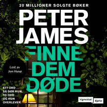 Finne dem døde av Peter James (Nedlastbar lydbok)