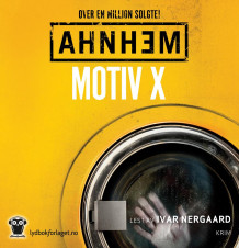 Motiv X av Stefan Ahnhem (Nedlastbar lydbok)