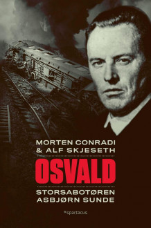 Osvald av Morten Conradi og Alf Skjeseth (Innbundet)