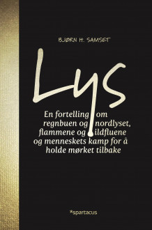 Lys av Bjørn H. Samset (Innbundet)